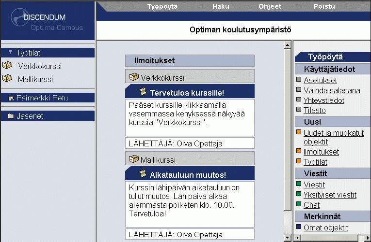 KUVA 10 Optima-verkko-oppimisympäristön esimerkkinäkymä opiskelijalle. (Discendum Oy b, 5.) 4.