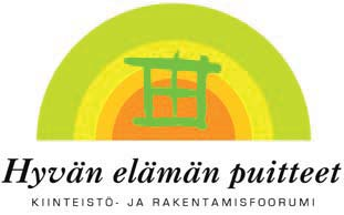 Kiinteistö- ja rakentamisfoorumin yhteistyötahot Arkkitehtitoimistojen liitto ATL ry www.atl.fi Asunto-, toimitila- ja rakennuttajaliitto RAKLI ry www.rakli.fi Kiinteistöpalvelut ry www.