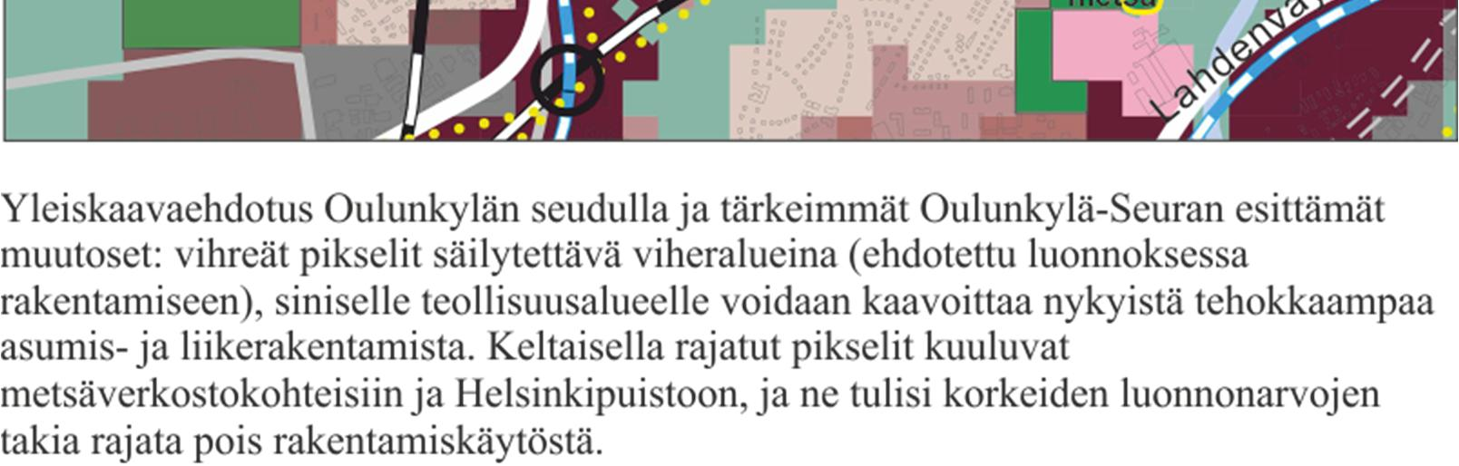 Viheralueet ja asukasmielipiteen huomioon ottaminen Todellinen vuorovaikutus yleiskaavan valmistelussa asukkaiden ja kaavan valmistelijoiden välillä ei ole valitettavasti toteutunut tähän mennessä.