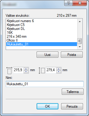 Tulostaminen tietokoneelta > Tulostaminen tietokoneelta Muille kuin vakiokokoiselle paperille tulostaminen Jos olet lisännyt paperikokoa, joka ei sisälly koneen tulostuskokoihin, rekisteröi