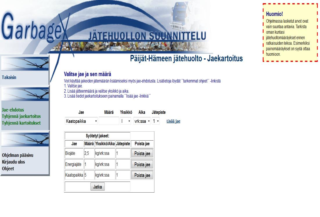 28 Jaekartoituksessa käyttäjä tietää syntyvät jätemäärät ja syöttää tiedot kartoitukseen. Syötettyjen arvojen perusteella voidaan valita sopivat astiat ja selvittää syntyviä kustannuksia.