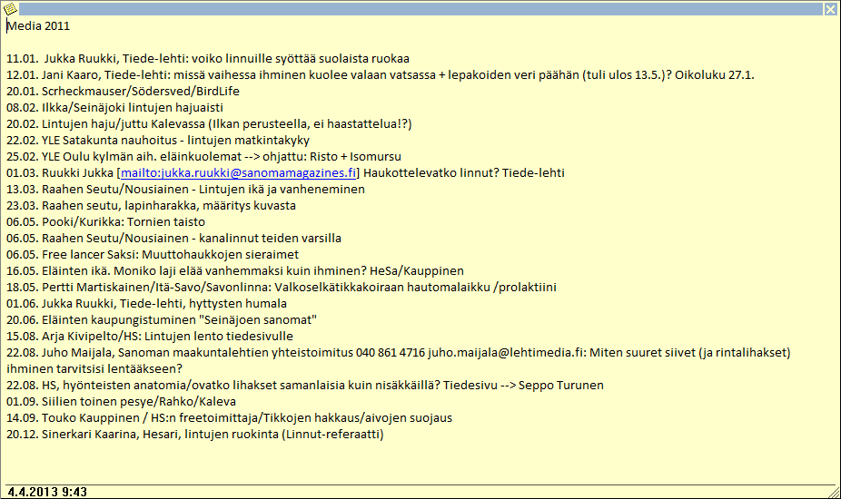 Media/EH Tiedetoimittajan työ ammattina? http://www.surffi.net/~heltel1/ tiedeviestinnän ja popularisoinnin kursseja Oulussa tiedeviestinnän maisteriohjelma! sanomalehdet maksavat kirjoituspalkkion!