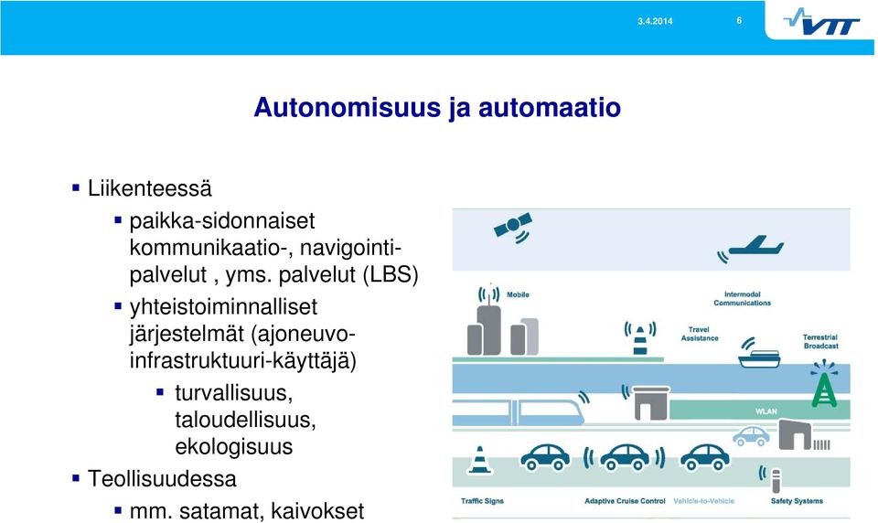 palvelut (LBS) yhteistoiminnalliset järjestelmät