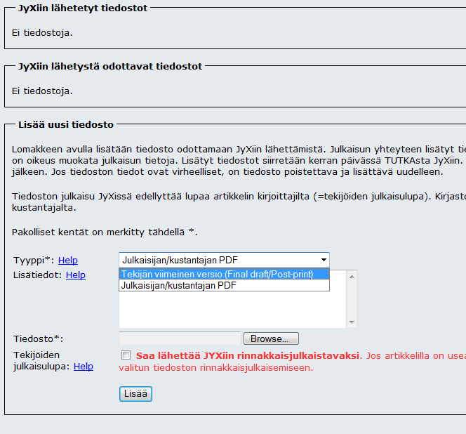 Ohjelma kysyy: 1. Mitä versiota olet lisäämässä (suositus: final draft) 2. Ovatko kaikki tekijät tietoisia tallennuksesta. Valitse versio, lisää rasti ja tallenna tiedosto.