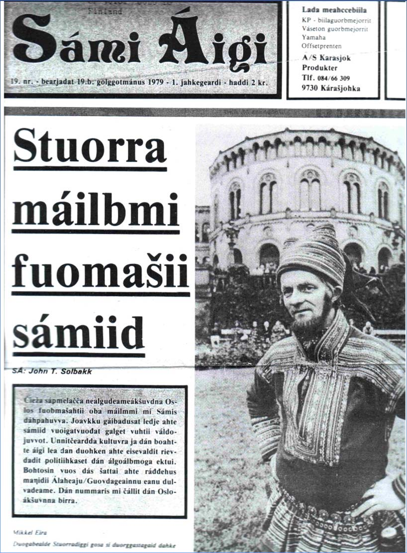 Aineisto Sámi Áigi 1979-1984 Min Áigi 2002-2004 Lisäksi