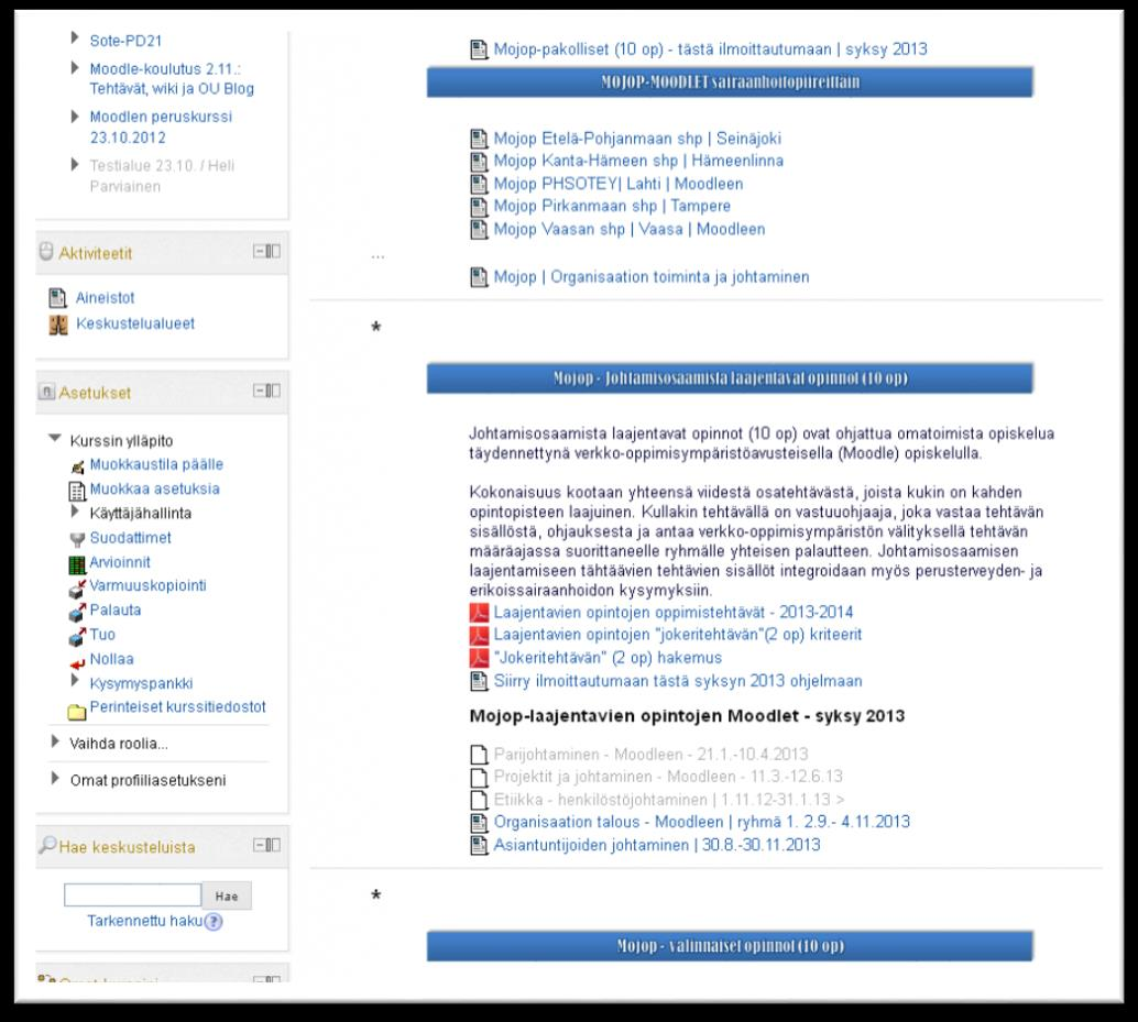 Olet nyt MoJop-koulutuksen Moodle-ympäristöjen yhteisellä aloitussivulla Tälle etusivulle kootaan kaikki yleinen sekä yhteinen MoJop-koulutusten informaatio.