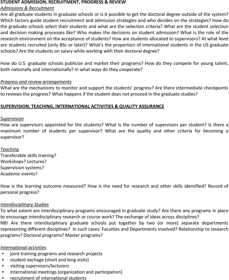 What are the student selection and decision making processes like? Who makes the decisions on student admission? What is the role of the research environment on the acceptance of students?