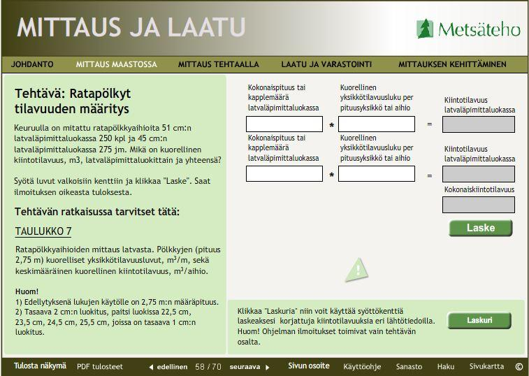 12 KUVA 3. Laskuri: ratapölkkyjen tilavuuden määritys. (Mittaus- ja laatuopas 2013) 1.