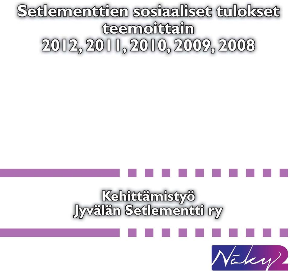 2011, 2010, 2009, 2008