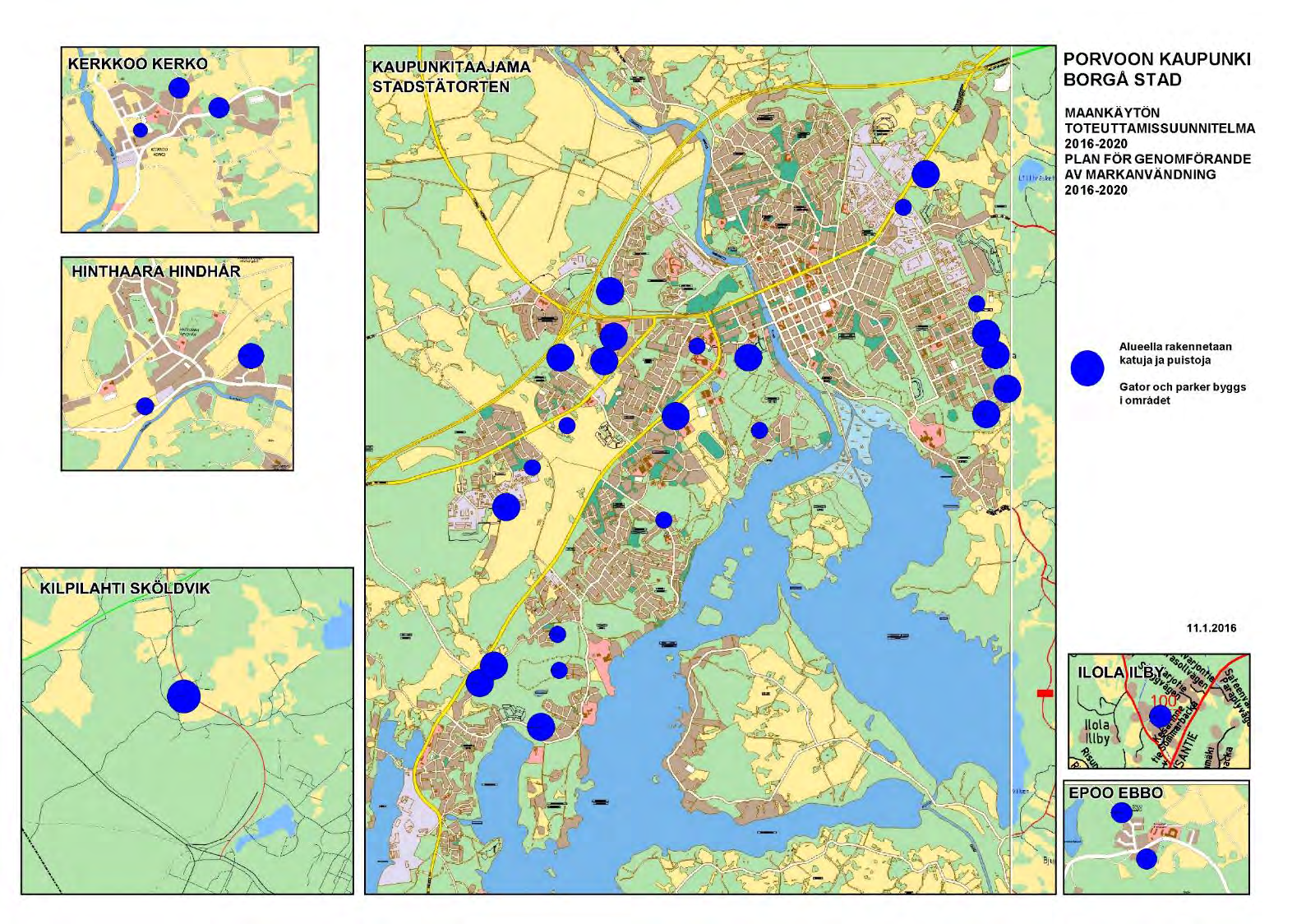 Ote Maankäytön toteutussuunnitelmasta 2016-2020 KADUT, PUISTOT JA VERKOSTOT 2016-2020 Vuonna 2016 uusien alueiden katu- ja puistorakentamisen kustannusarvio: milj.