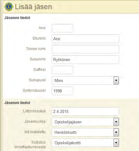 UUSI JÄSEN 2 Mr, Mrs, jne. Von, III, Jr, Sr, jne. Lisätään mahdollisemman paljon tietoa uudesta jäsenestä.