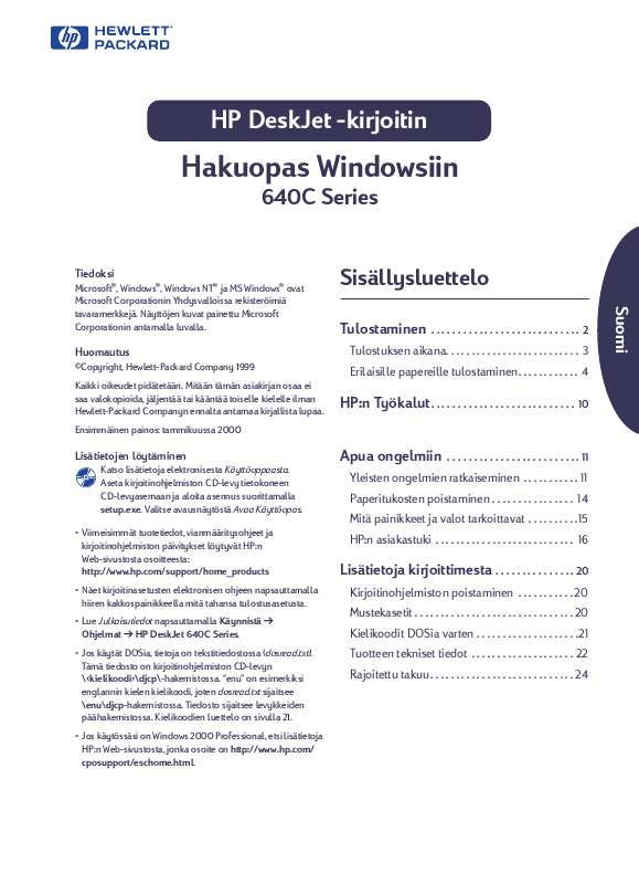 Voit lukea suosituksia käyttäjän oppaista, teknisistä ohjeista tai asennusohjeista tuotteelle.