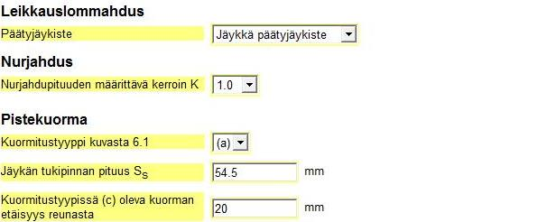 35 tukipinnan pituus ja kuormitustyypissä (c) oleva kuorman etäisyys reunasta. Kuvassa 7 on esitetty kyseisten lähtöarvojen valinta. Kuva 7. Eri murtorajatiloja varten syötettävät lähtöarvot.