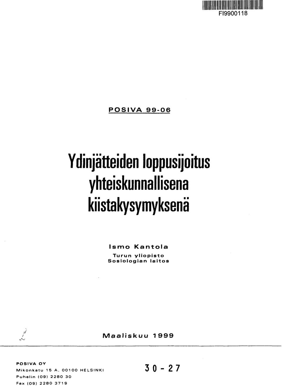yliopisto Sosiologian laitos ' Maaliskuu 1999 Mikonkatu