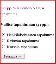 Kuva 5.5: Tapahtuman lisääminen, näkymä 1: tapahtuman tyypin valinta. 5.4.2 Tapahtuman tiedot (N15 ja N16) Tapahtuman luomisen toinessa vaiheessa syötetään tapahtuman varsinaiset tiedot (kuva 5.6). Tästä näkymästä on kaksi versiota, pitkä ja lyhyt.