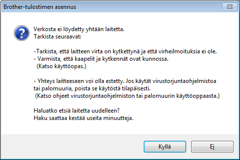 Lngllinen verkko Windows c Vlitse Kiinteä verkkoyhteys (Ethernet) j npsut sen jälkeen Seurv. Jos verkkoon on kytketty useit litteit, vlitse litteesi luettelost j npsut sitten Seurv.