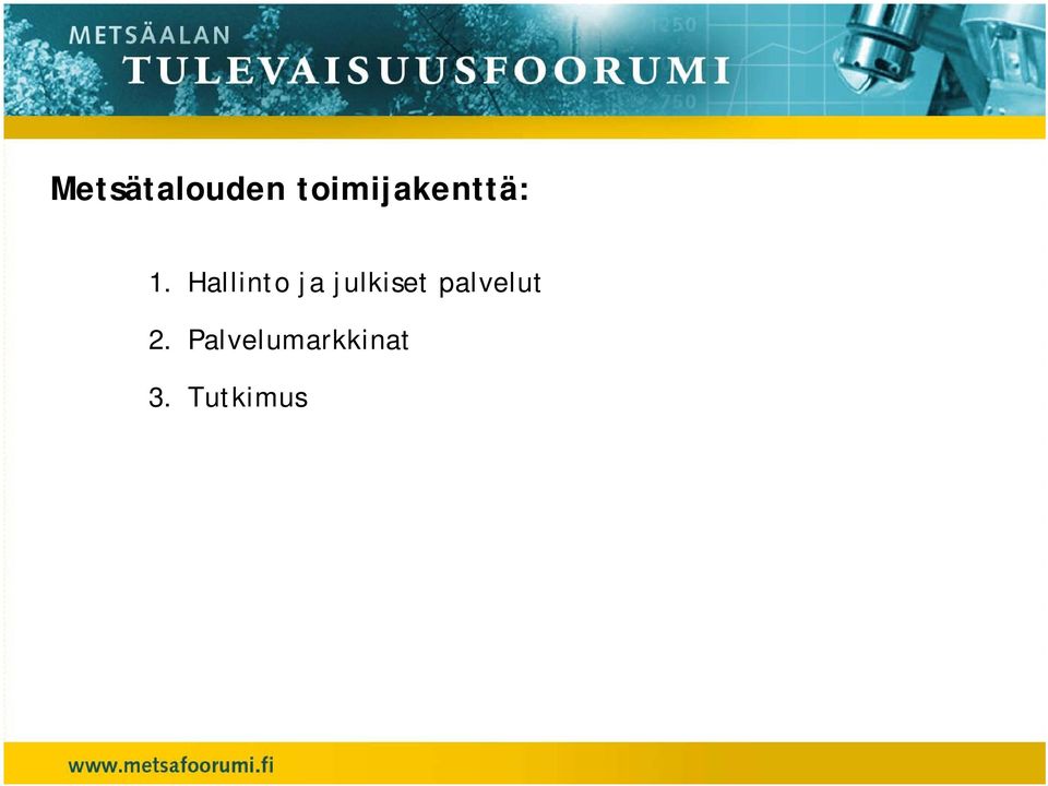 Hallinto ja julkiset