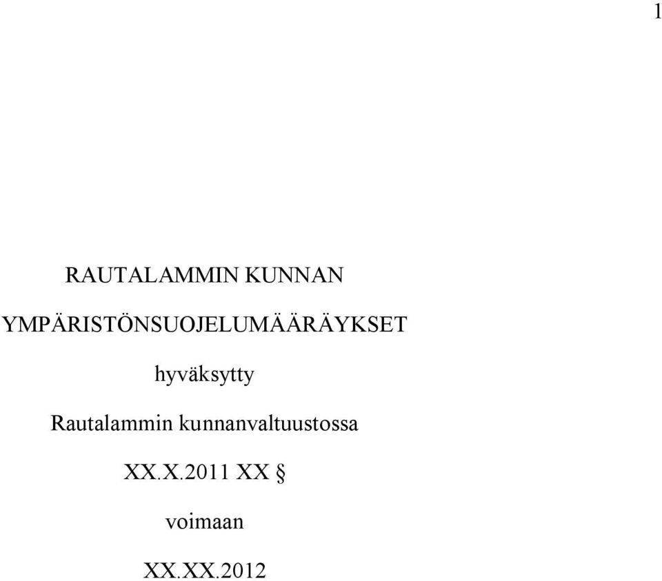 hyväksytty Rautalammin