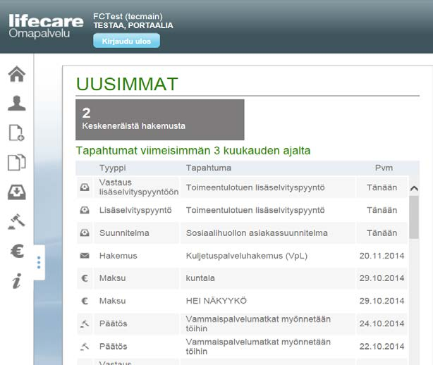 Etusivu / Tapahtumat Etusivulla näytetään tapahtumat oletuksena viimeisimmän 3 kuukauden ajalta. Ajallisesti uusimmat tapahtumat näytetään ylimpänä.