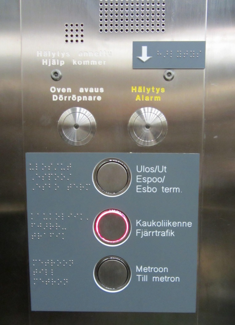 HISSI Hissin käyttö voi olla sokealle mahdotonta.