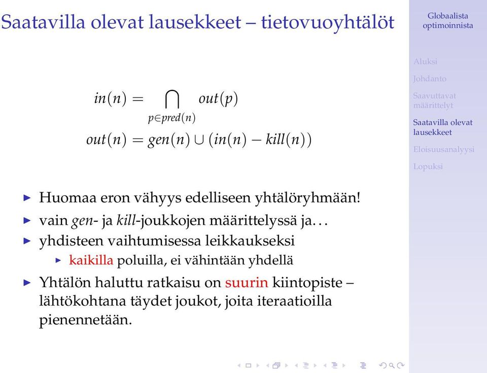 .. yhdisteen vaihtumisessa leikkaukseksi kaikilla poluilla, ei vähintään yhdellä