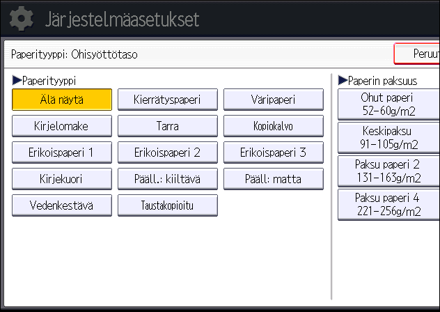 Paperin lisääminen DBG032 Smart Operation Panel Paina [Pääsivu]-näppäintä käyttöpaneelin vasemmassa yläkulmassa.