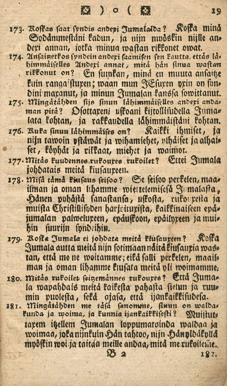R)o ( N 19,73. Roffa» saat syndis andexi lum«i»lda? Koska MMH Sydämmestäni kadun, ja nijn mnöskin nijlle an» dexi annan, iolka minua wastan rikkonet owat. 174.