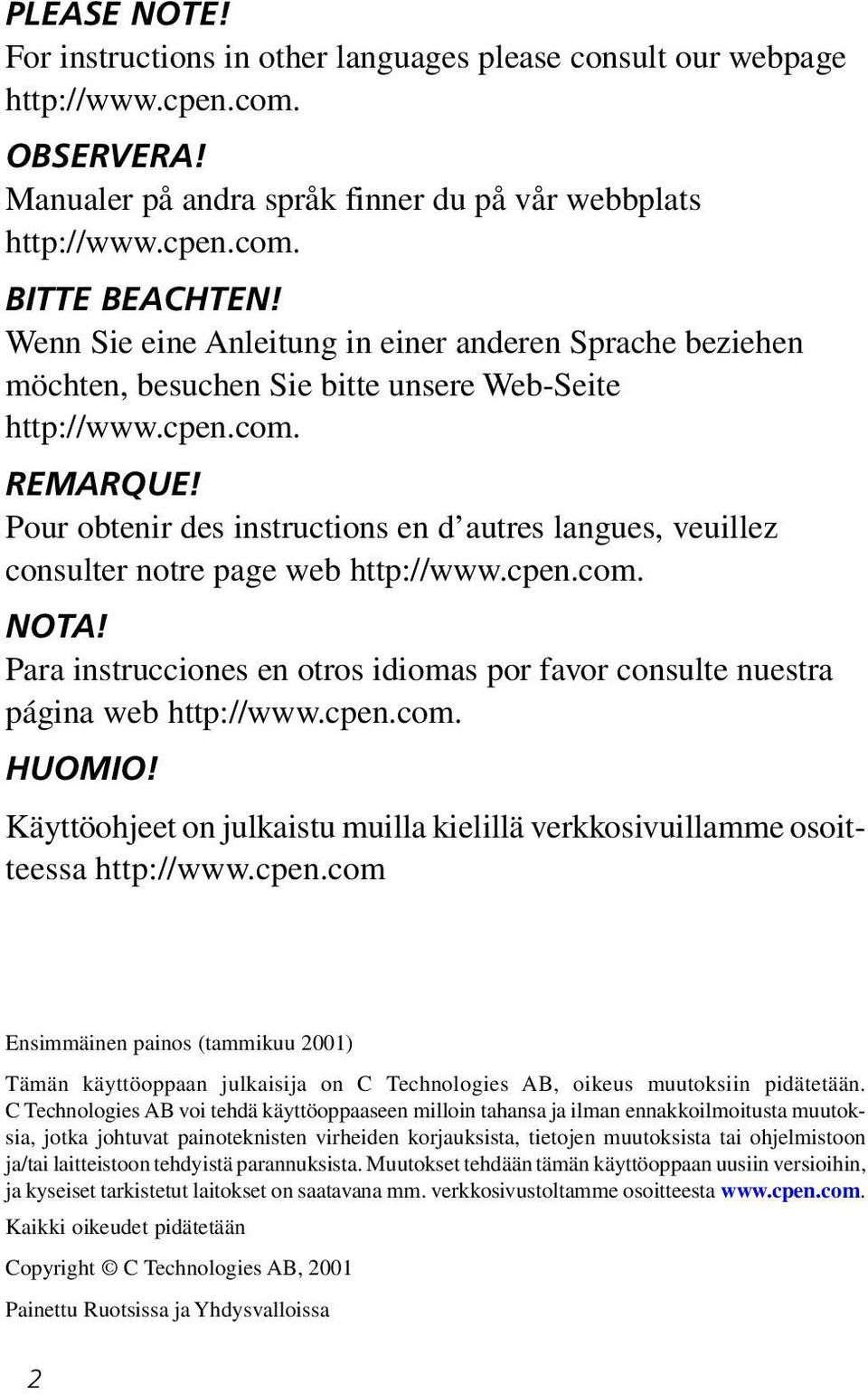 Pour obtenir des instructions en d autres langues, veuillez consulter notre page web http://www.cpen.com. NOTA! Para instrucciones en otros idiomas por favor consulte nuestra página web http://www.