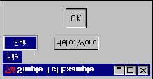 Tcl/Tk-käyttöliittymäesimerkki wm title. "Simple Tcl Example" label.msg -wraplength 3i -justify left -relief sunken -text \ "Hello, World" pack.msg -side top menu.menu -tearoff 0 set m.menu.file menu $m -tearoff 0 Luodaan.