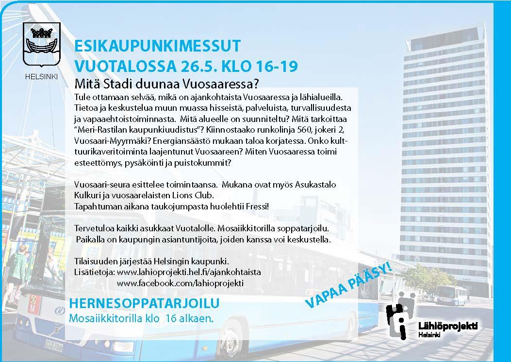 Esikaupunkimessut järjestettiin keväällä 2015 Vuotalossa.