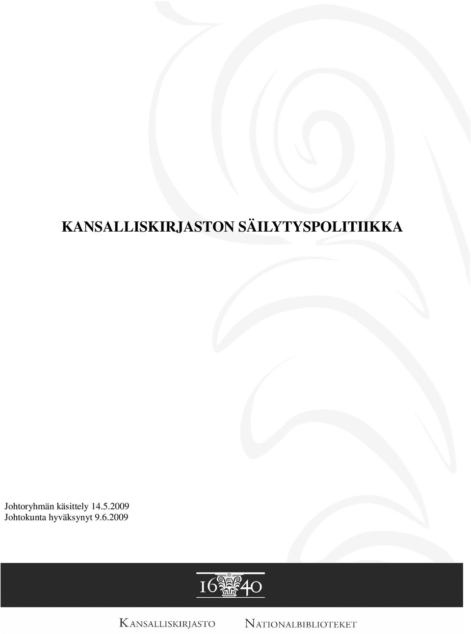 Johtoryhmän käsittely 14.