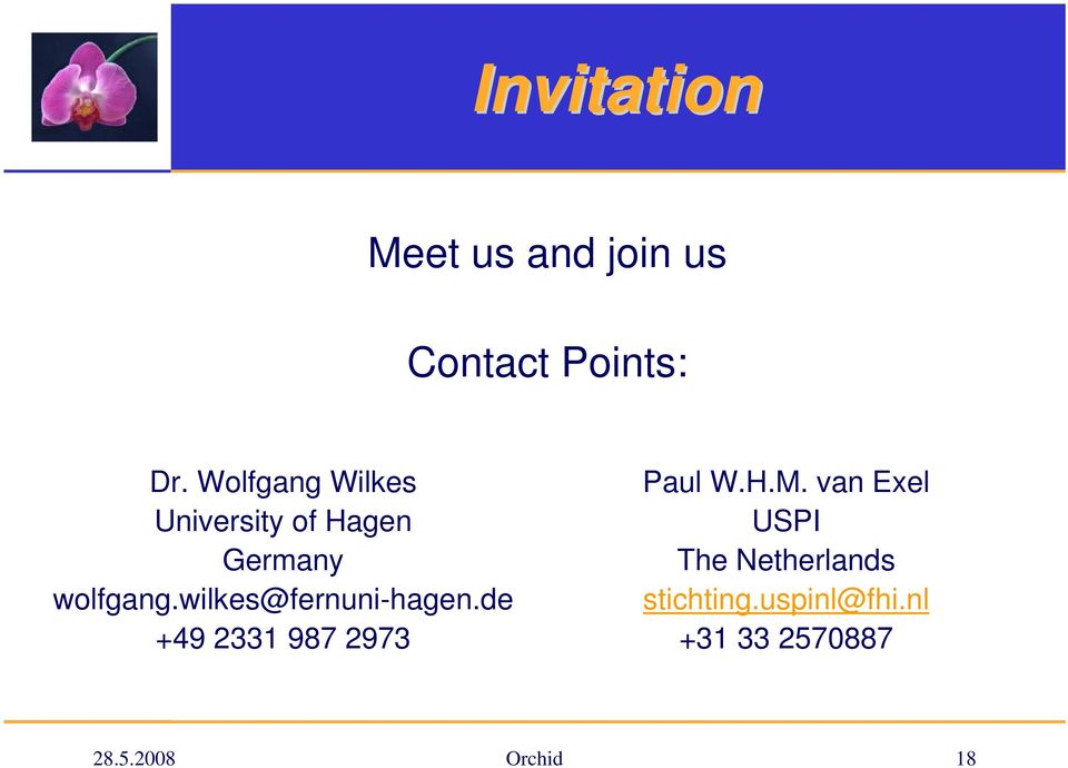 wilkes@fernuni-hagen.de +49 2331 987 2973 Paul W.H.M.