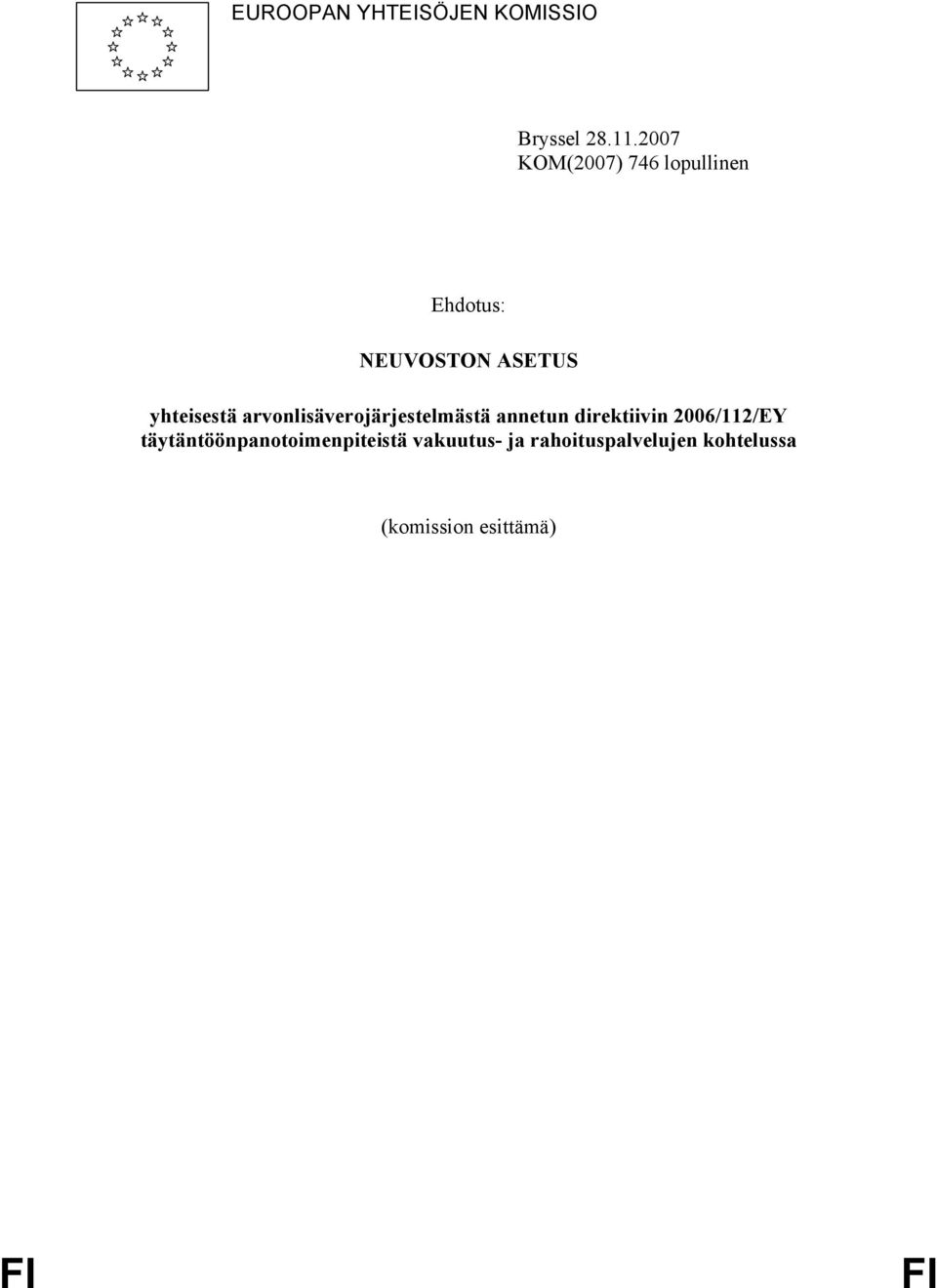 arvonlisäverojärjestelmästä annetun direktiivin 2006/112/EY