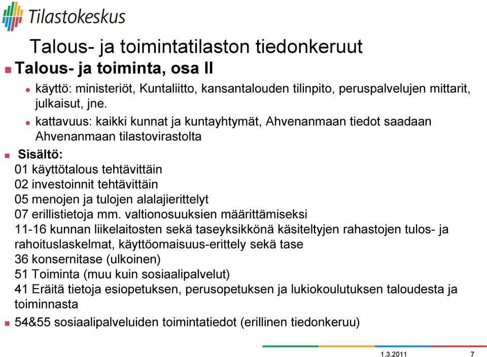 alalajierittelyt 07 erillistietoja mm.