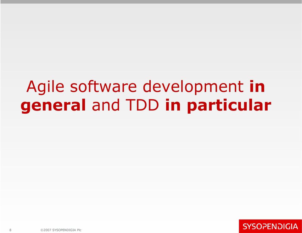 general and TDD in