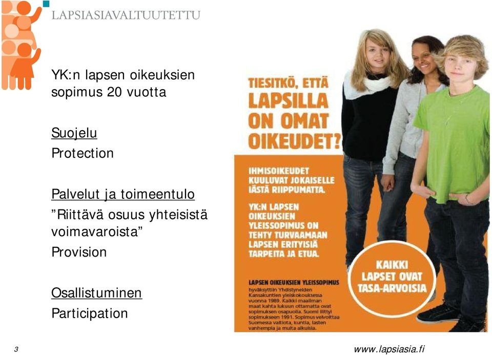 toimeentulo Riittävä osuus yhteisistä