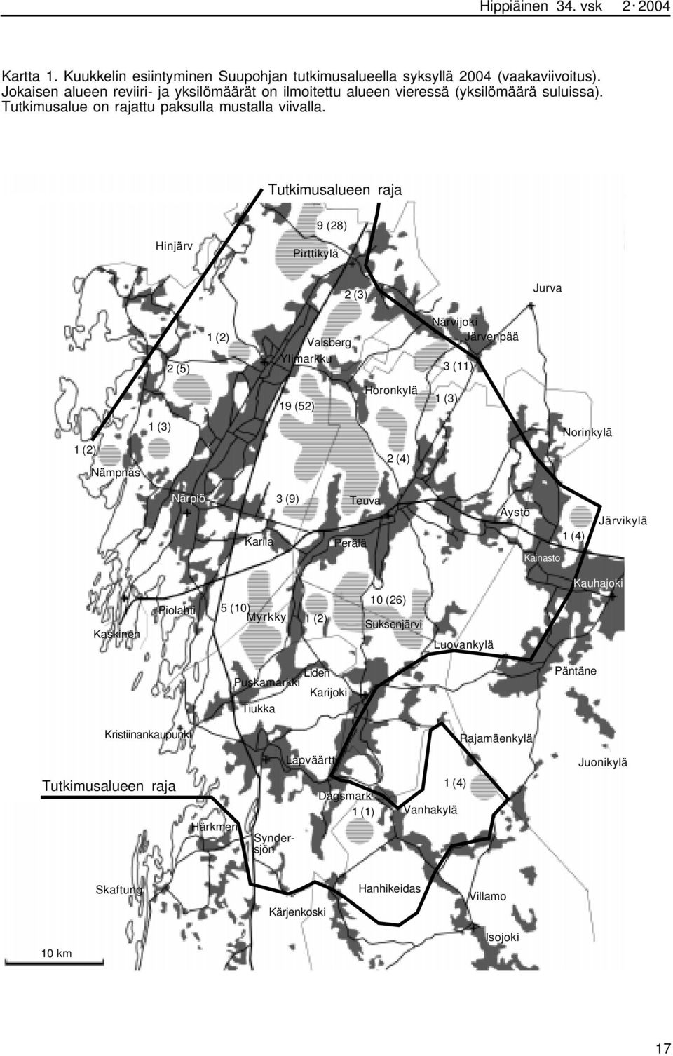 Tutkimusalueen raja Hinjärv 9 (28) Pirttikylä 2 (3) Jurva 2 (5) 1 (2) Valsberg Ylimarkku Närvijoki Järvenpää 3 (11) 19 (52) Horonkylä 1 (3) 1 (2) Nämpnäs 1 (3) 2 (4) Norinkylä Närpiö Karila 3 (9)