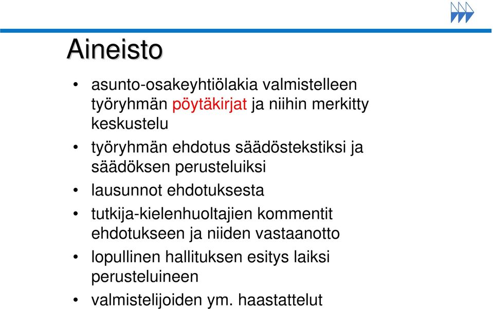 lausunnot ehdotuksesta tutkija-kielenhuoltajien kommentit ehdotukseen ja niiden