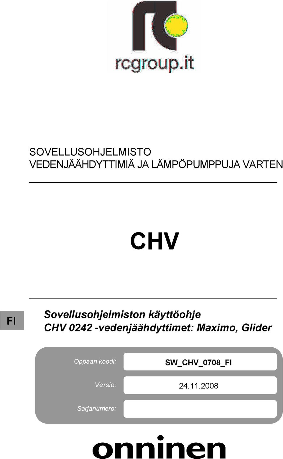 käyttöohje CHV 0242 -vedenjäähdyttimet: Maximo,