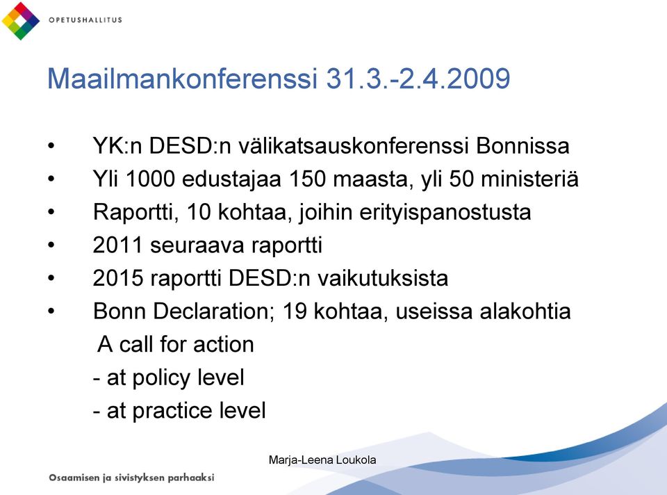 50 ministeriä Raportti, 10 kohtaa, joihin erityispanostusta 2011 seuraava raportti