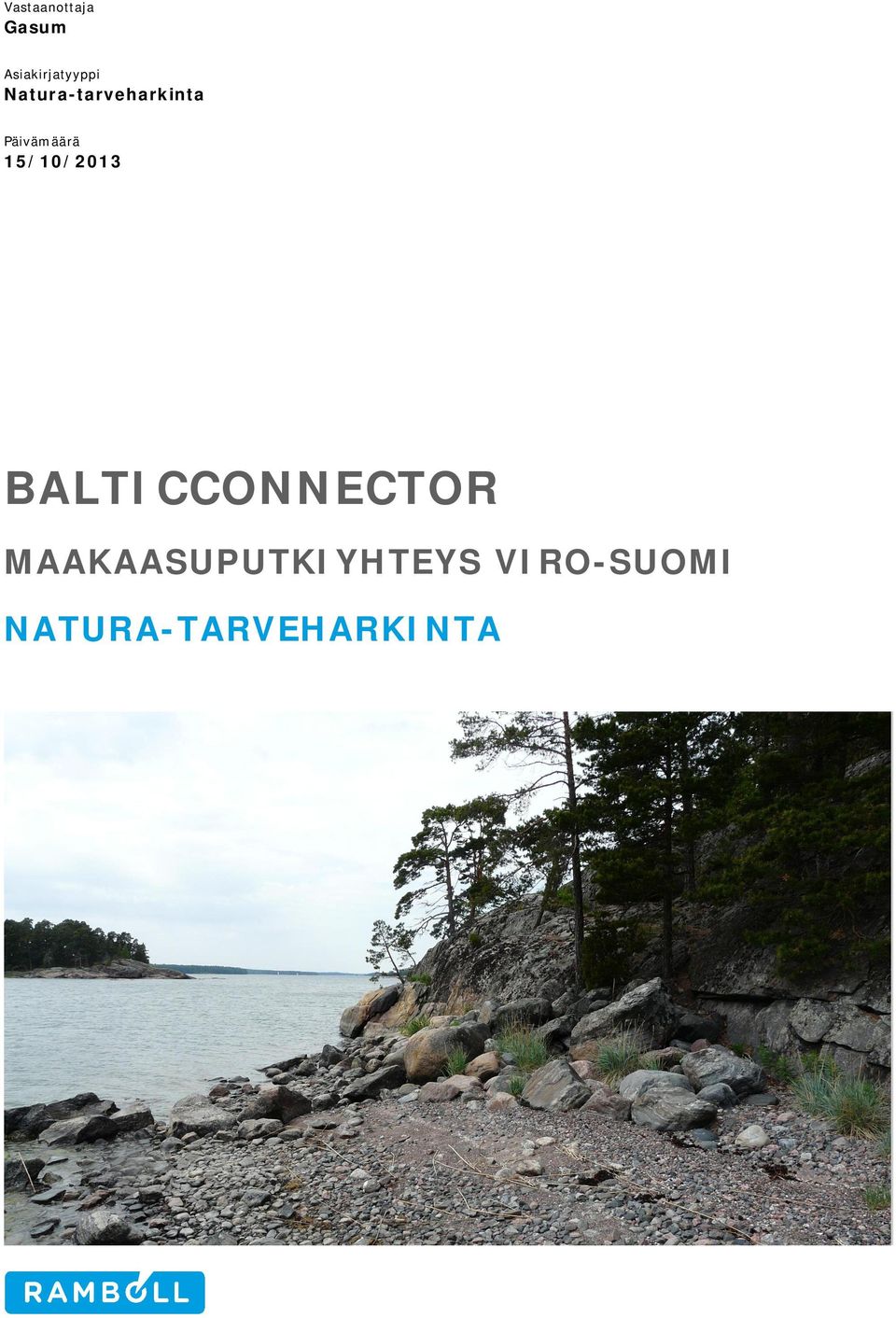 15/10/2013 BALTICCONNECTOR