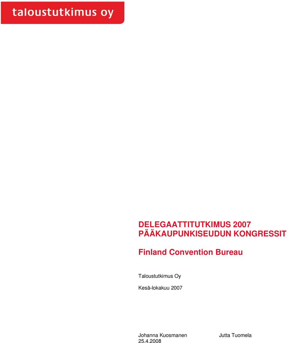 Convention Bureau Taloustutkimus Oy
