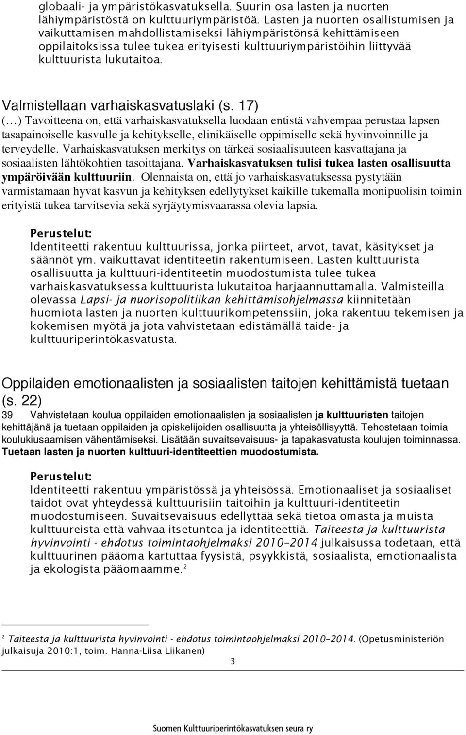 Valmistellaan varhaiskasvatuslaki (s.