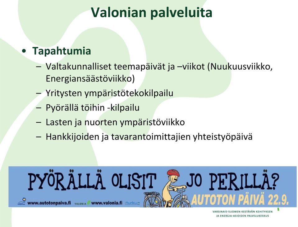 ympäristötekokilpailu Pyörällä töihin -kilpailu Lasten ja