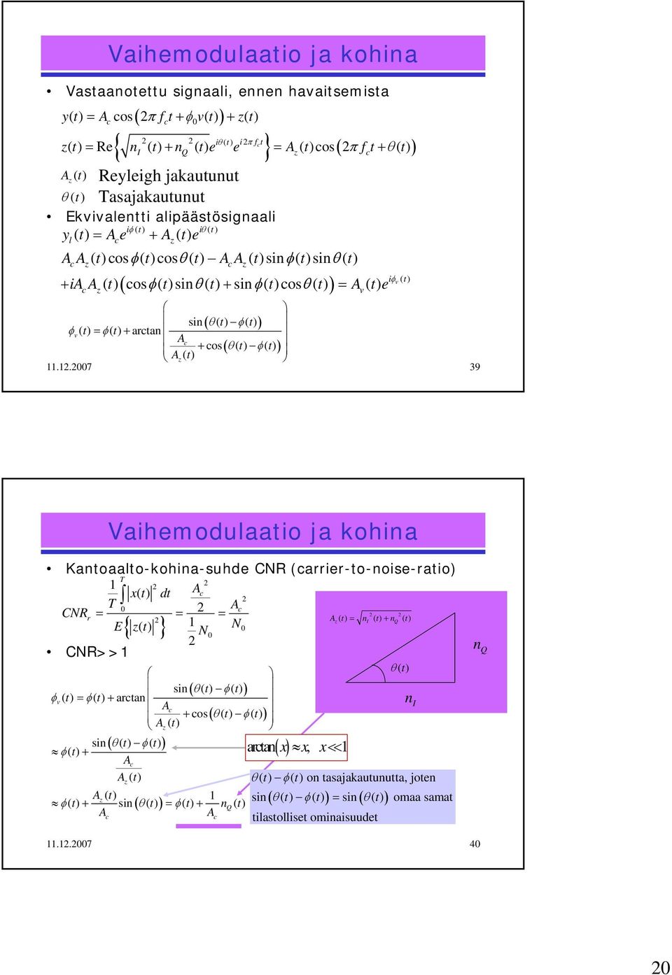 ) + aran A os ( θ( ) φ( ) ) + Az ().