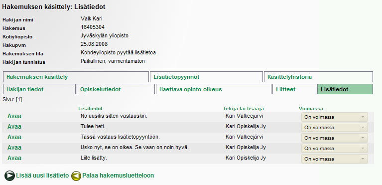 12 6. Palaa takaisin valitsemalla Palaa lisätietopyyntöjen selaukseen. 4.5.