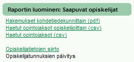 22 Siirtoajojen tietoja voi katsella tarkastelunäytöllä, mutta tietojen muokkaaminen on estetty.