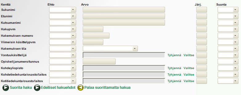 23 Selausnäytön rivit on lajiteltu kohdetiedekunnan mukaisesti. Opiskelijatunnuksien päivitys: Hakunäyttö Voit hakea hakunäytöllä vain sellaisia hakemuksia, jotka on hyväksytty kohdeyliopistossa.