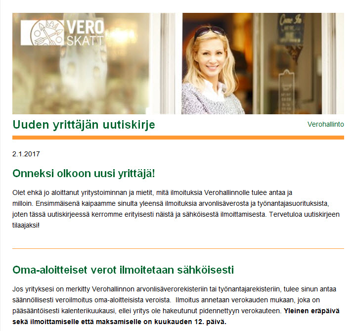 Tilaa: Uuden yrittäjän uutiskirjepaketti Tilaa maksuton kolmen uutiskirjeen pakettimme uudelle yrittäjälle -