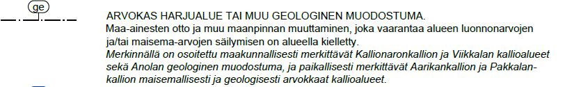 FCG SUUNNITTELU JA TEKNIIKKA OY 30 (36) Yleiskaavakartalla (ote aiempana) valituksenalainen kiinteistö sijaitsee paikallisesti arvokkaalla maisema-alueella (musta ruudukkorasteri), maaja